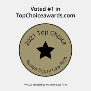 Voted #1 in TopChoiceAwards.com Austin Injury Law Firm